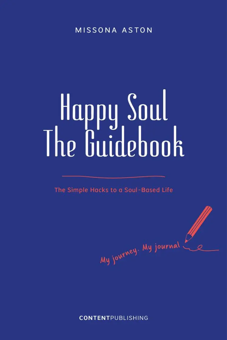 Happy Soul - The Guidebook af Missona Aston