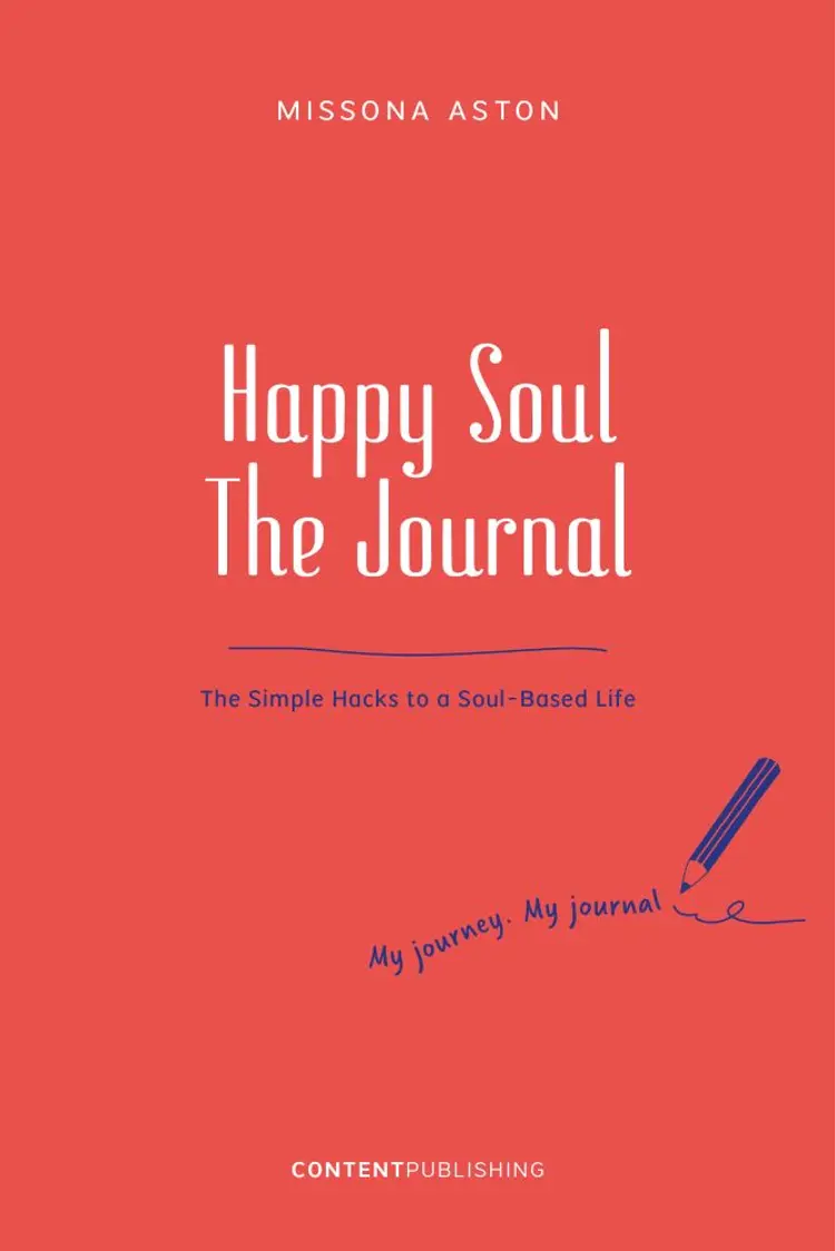 Happy Soul - The Journal af Missona Aston