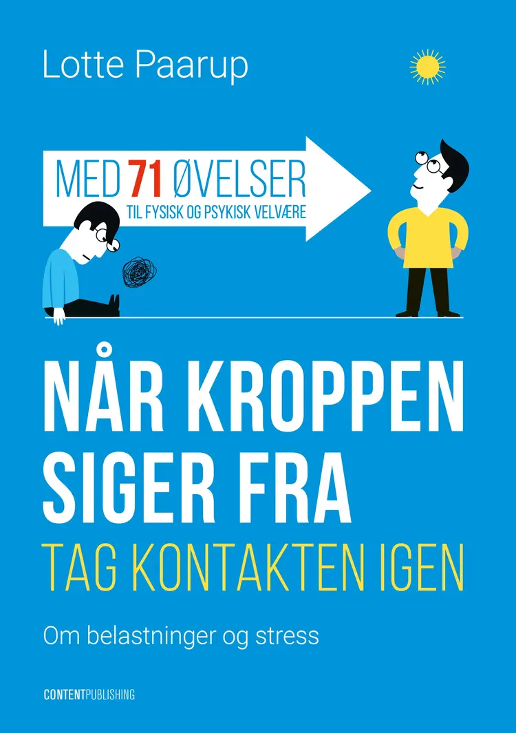 Når kroppen siger fra af Lotte Paarup