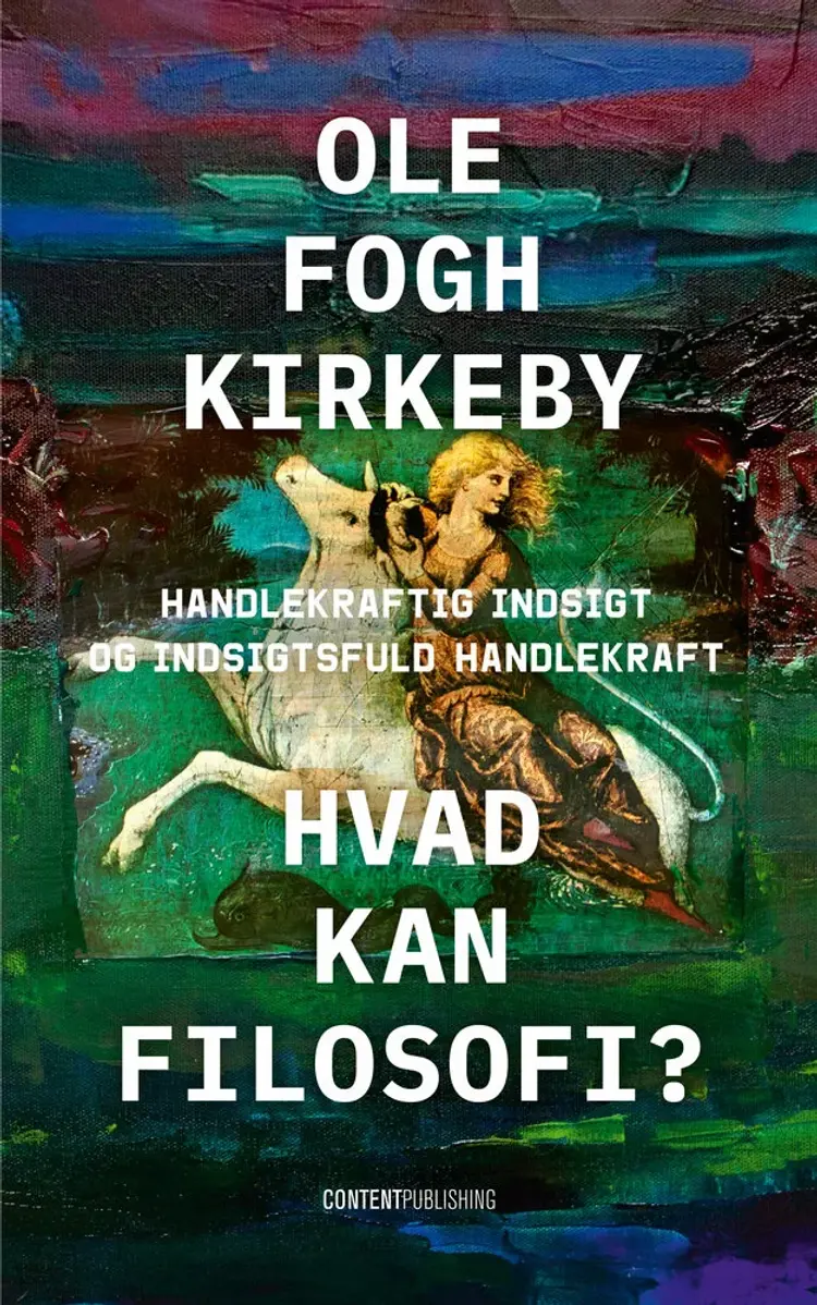 Hvad kan filosofi? af Ole Fogh Kirkeby