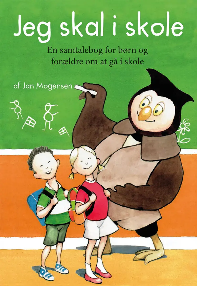 Jeg skal i skole af Jan Mogensen