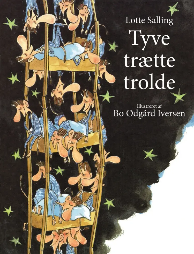 Tyve trætte trolde af Lotte Salling