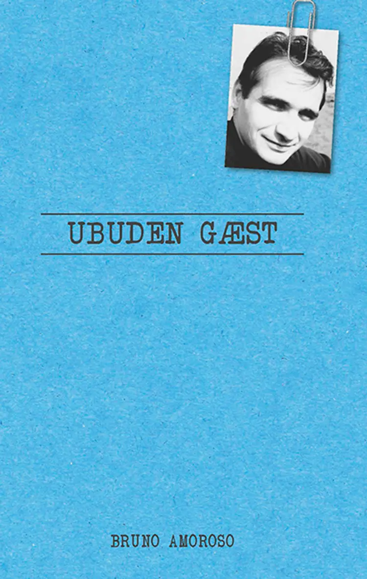 Ubuden gæst af Bruno Amoroso