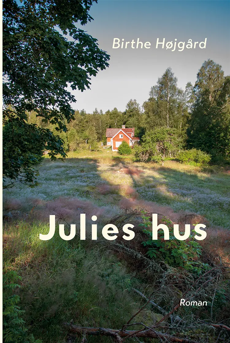 Julies hus af Birthe Højgård