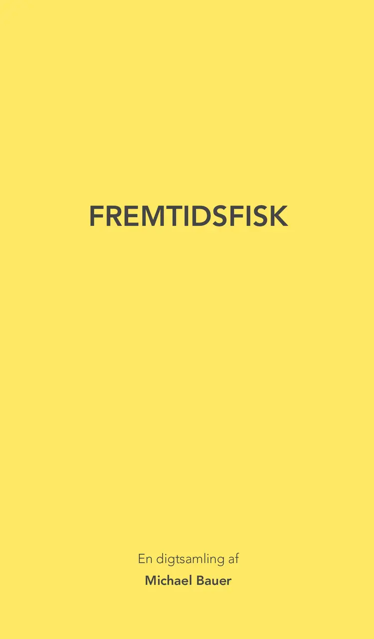 Fremtidsfisk af Michael Bauer