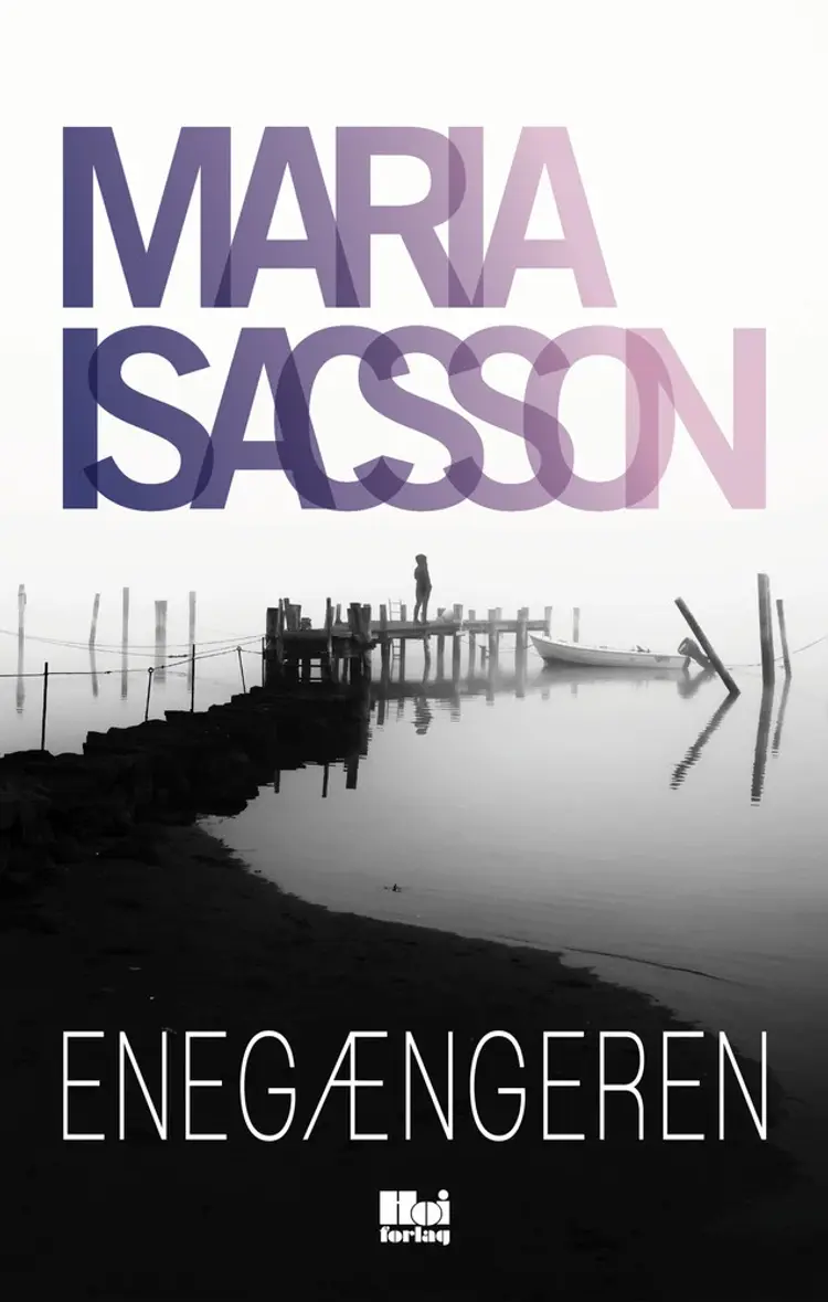 Enegængeren af Maria Isacsson