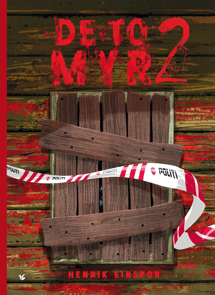 De to myr 2 af Henrik Einspor