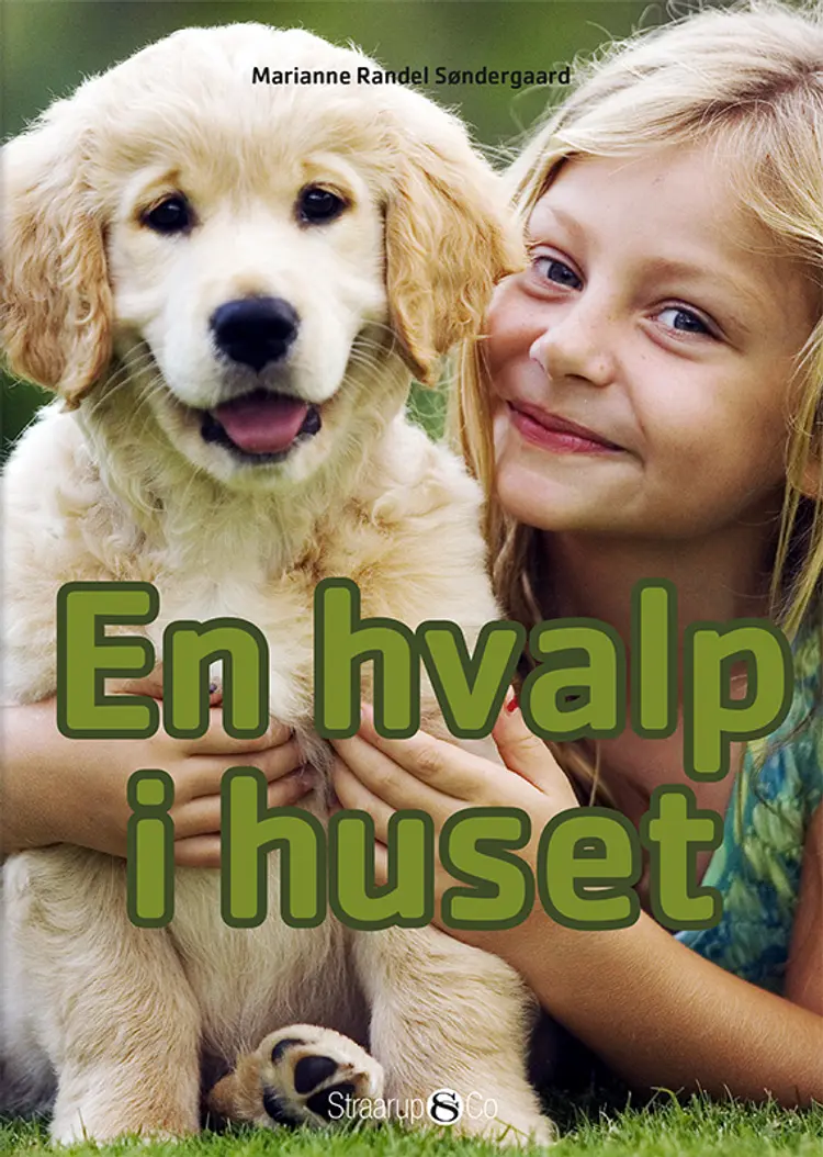 En hvalp i huset af Per Straarup Søndergaard