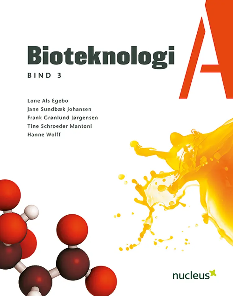 Bioteknologi A - Bind 3 af Lone Als Egebo