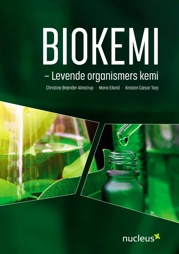 Biokemi - Levende organismers kemi af Kresten Cæsar Torp
