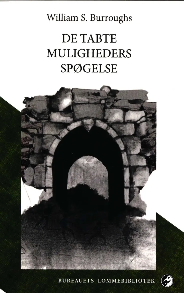 De tabte muligheders spøgelse af William S. Burroughs