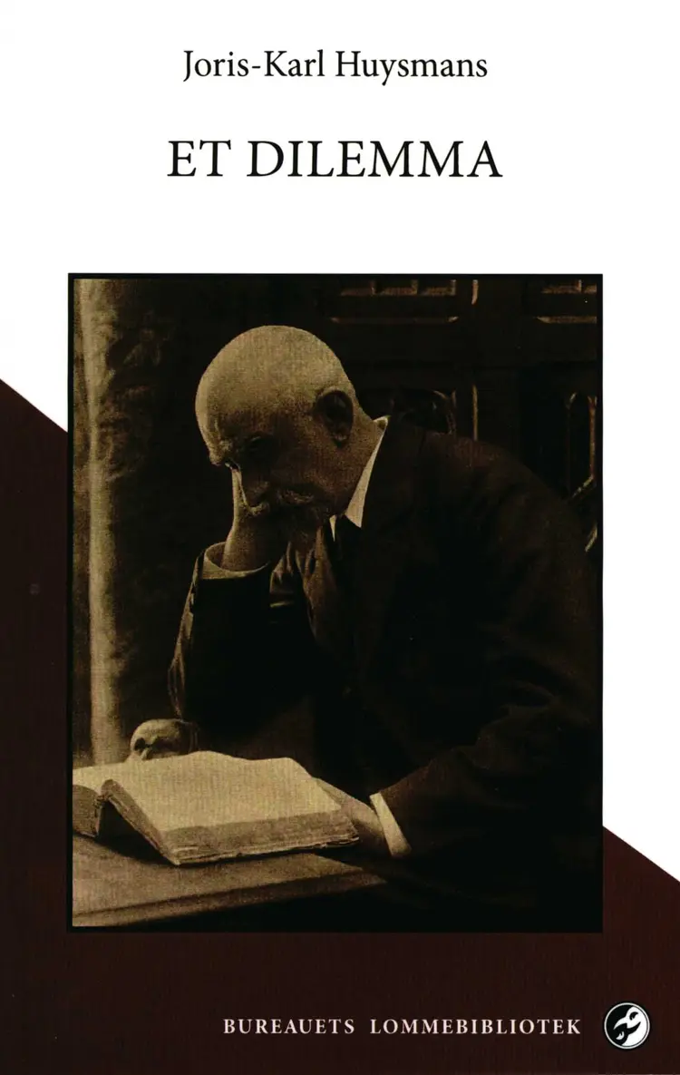 Et dilemma af Joris-Karl Huysmans