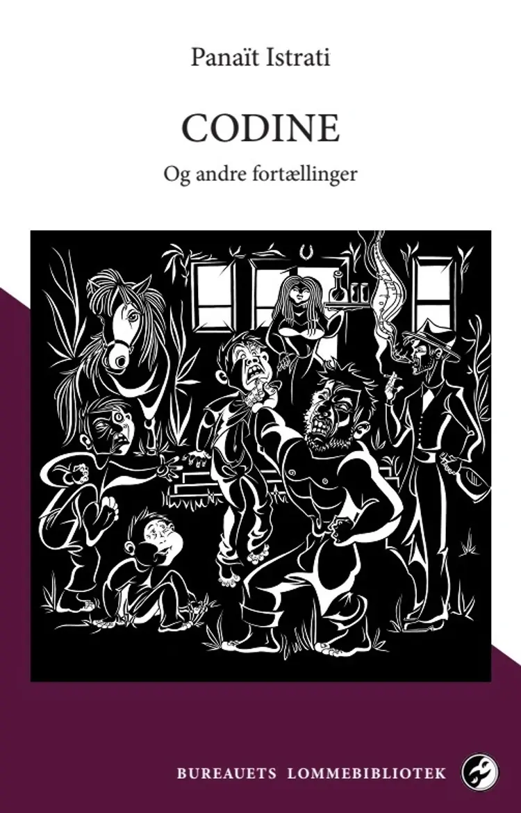 Codine & andre fortællinger af Panaït Istrati