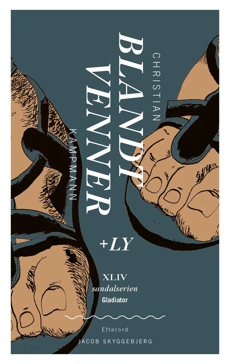 Blandt venner & Ly af Christian Kampmann