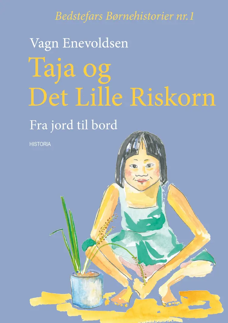 Taja og Det lille riskorn af Vagn Enevoldsen