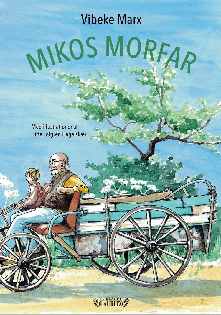 Mikos Morfar af Vibeke Marx