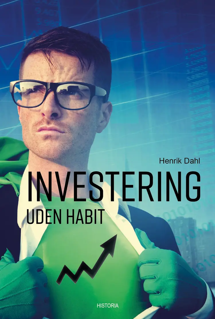 Investering uden habit af Henrik Dahl