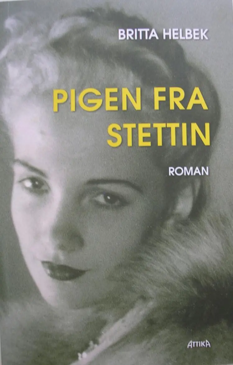 Pigen fra Stettin 1 af Britta Helbek