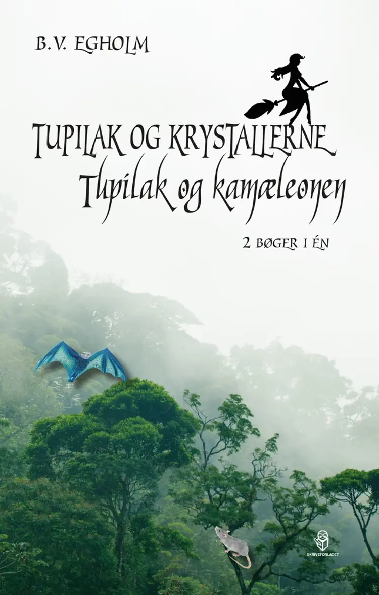 Tupilak og krystallerne/Tupilak og kamæleonen af B.V. Egholm