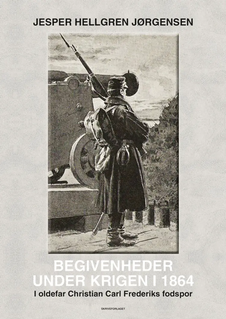 Begivenheder under krigen i 1864 af Jesper Hellgren Jørgensen