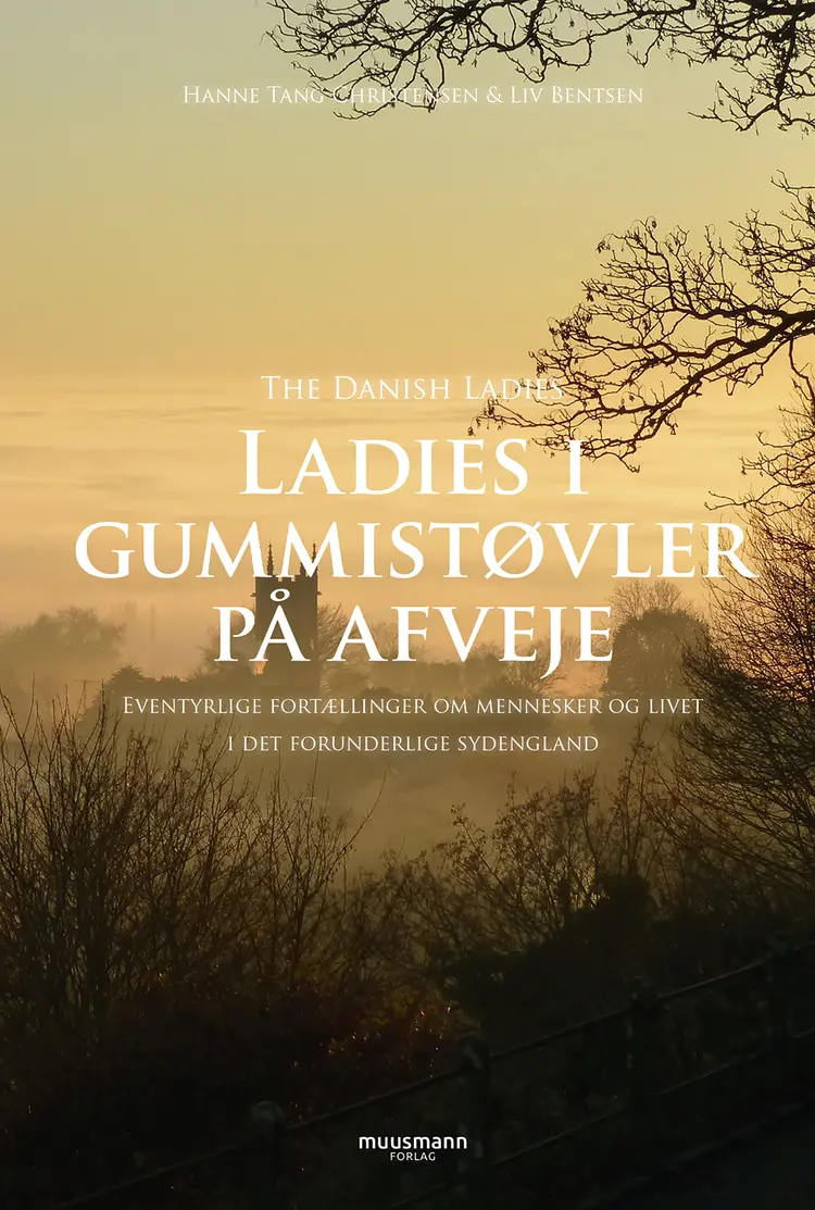 Ladies i gummistøvler på afveje af Liv Bentsen