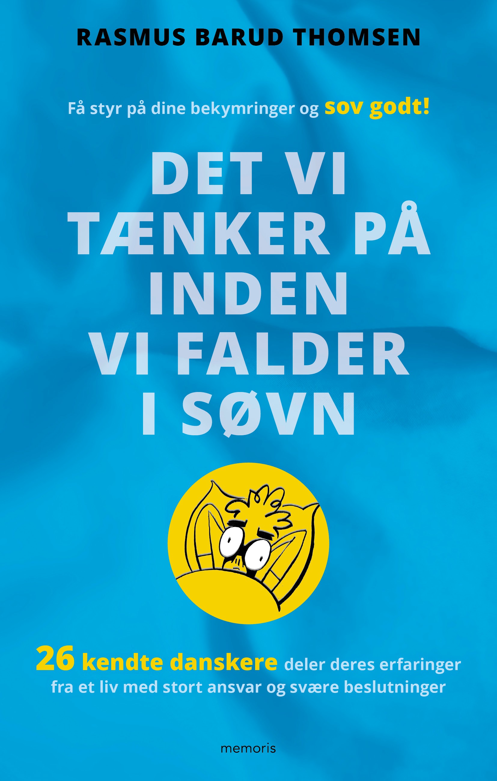 Det vi tænker på inden vi falder i søvn cover