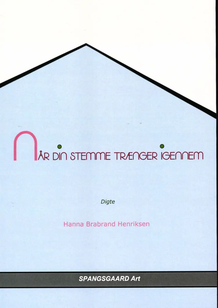Når din stemme trænger igennem af Hanna Brabrand Henriksen