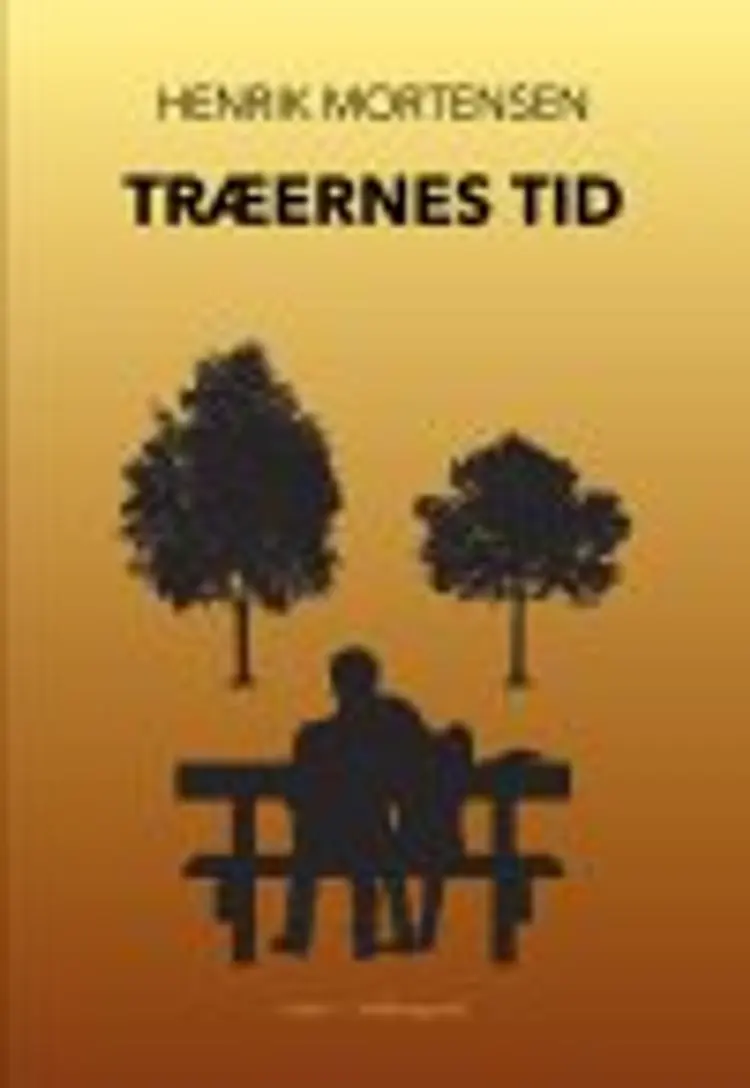 Træernes tid af Henrik Mortensen