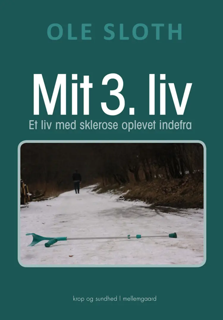 Mit 3. liv af Ole Sloth