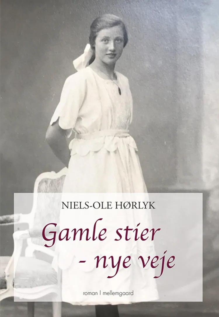 Gamle stier - nye veje af Niels-Ole Hørlyk