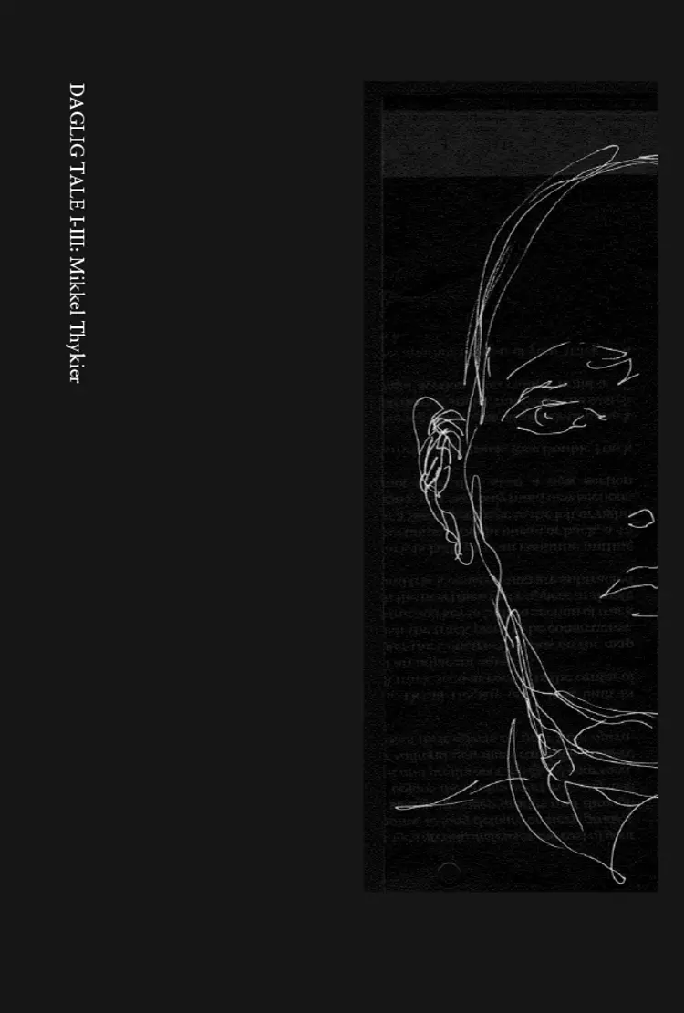 DAGLIG TALE I-III af Mikkel Thykier