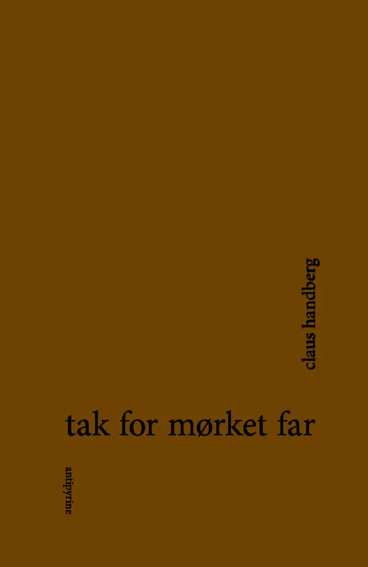 tak for mørket, far af claus handberg christensen