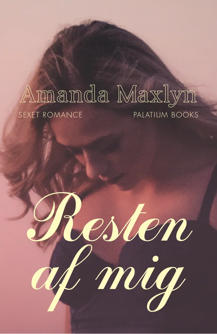Resten af mig af Amanda Maxlyn