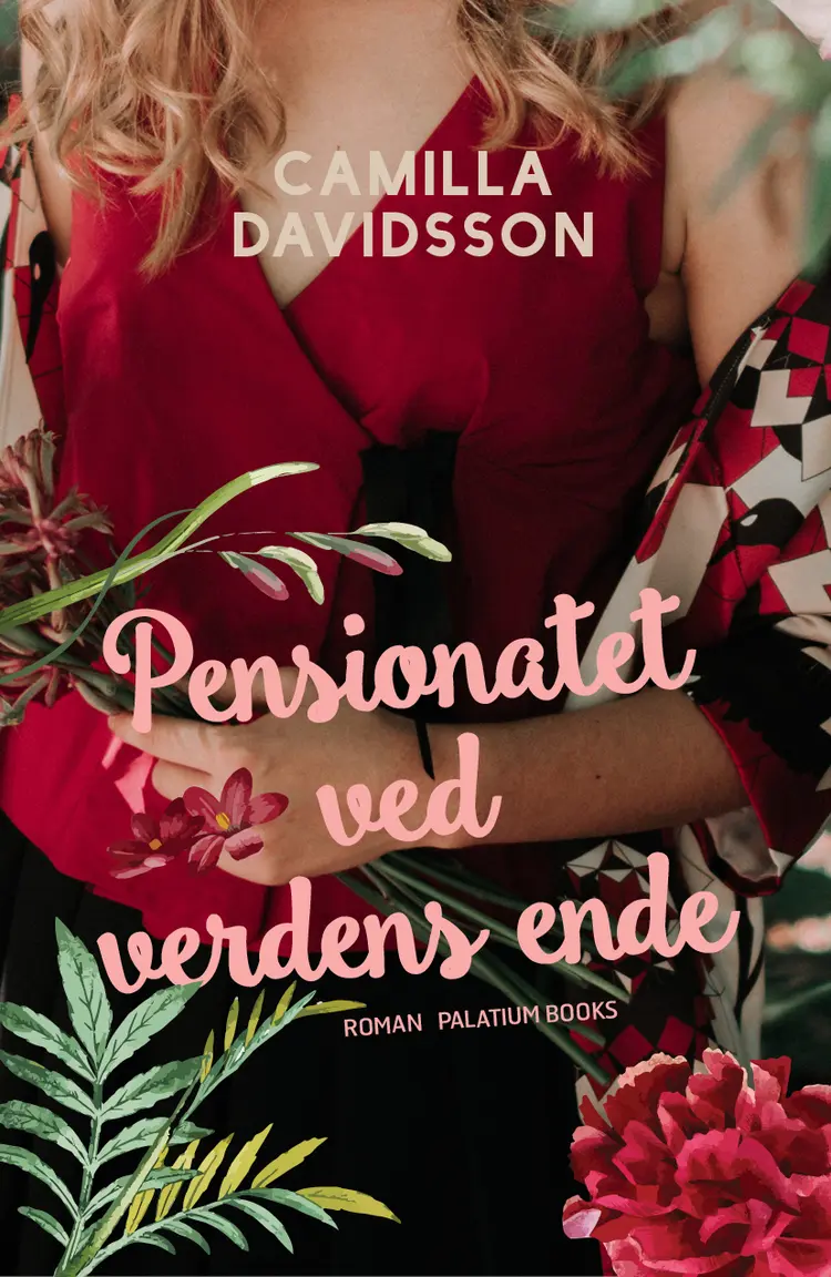 Pensionatet ved verdens ende af Camilla Davidsson