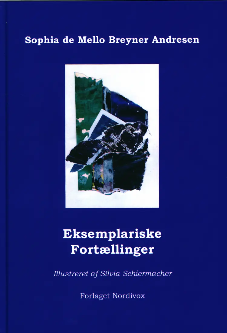 Eksemplariske Fortællinger af Sophia de Mello Breyner Andresen