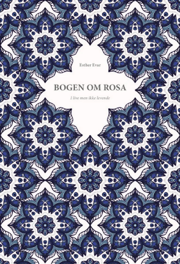 Bogen om Rosa af Esther Evar