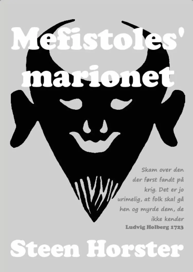 Mefistoles' marionet af Steen Horster