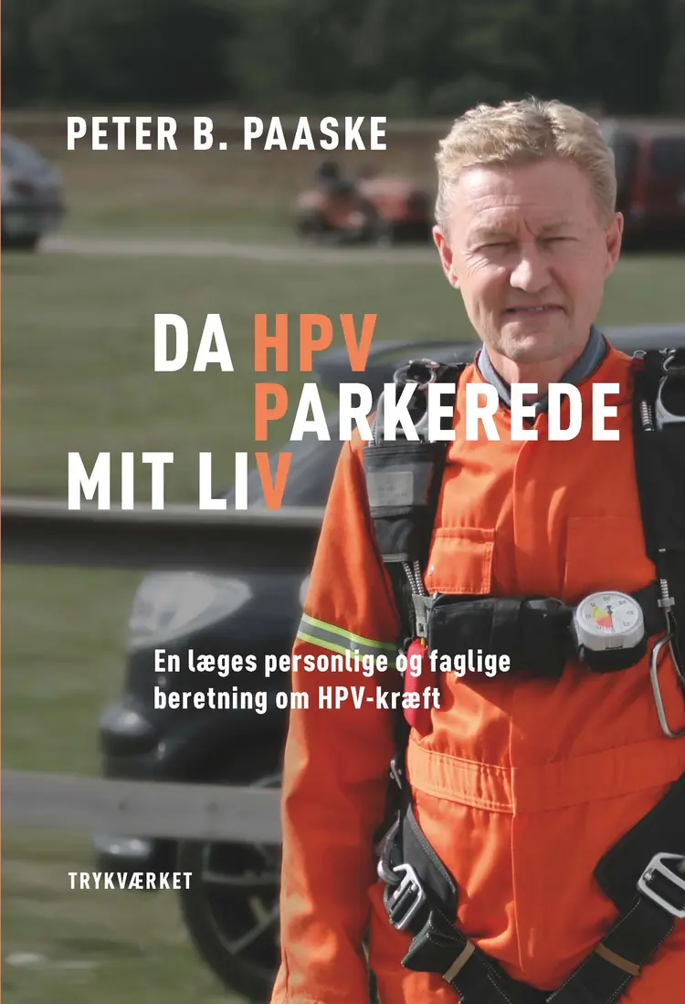 Da HPV parkerede mit liv af Peter B. Paaske