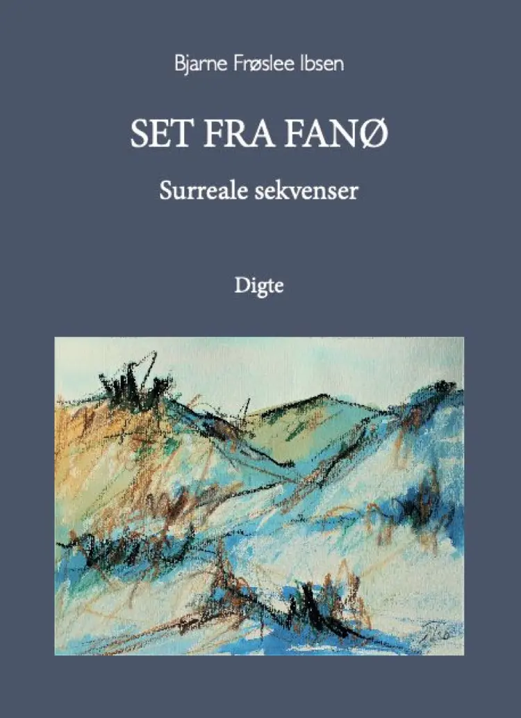 Set fra Fanø af Bjarne Frøslee Ibsen