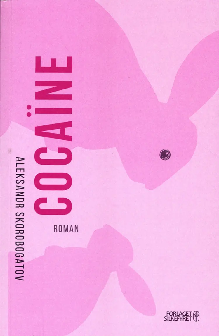 Cocaïne af Aleksandr Skorobogatov