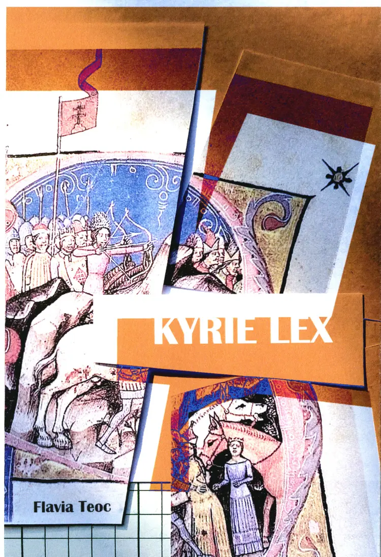 Kyrie Lex af Flavia Teoc