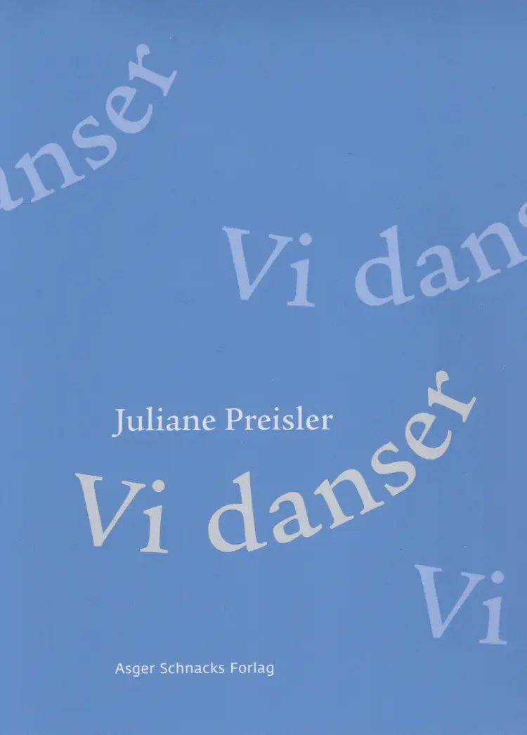 Vi danser af Juliane Preisler