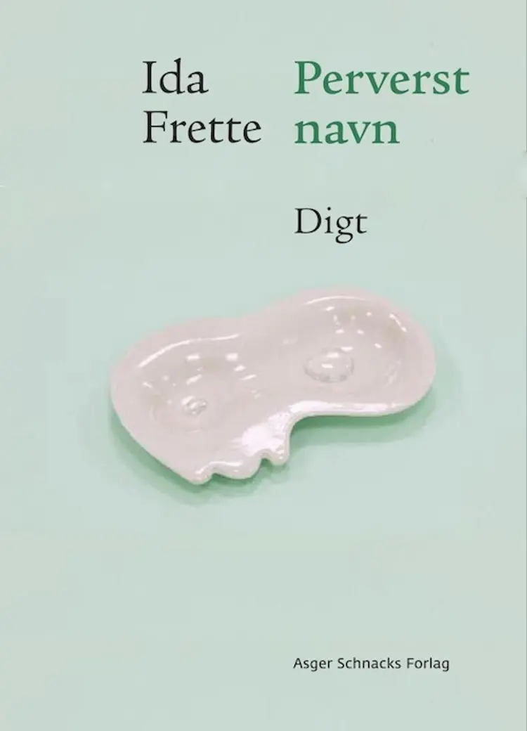 Perverst navn af Ida Frette