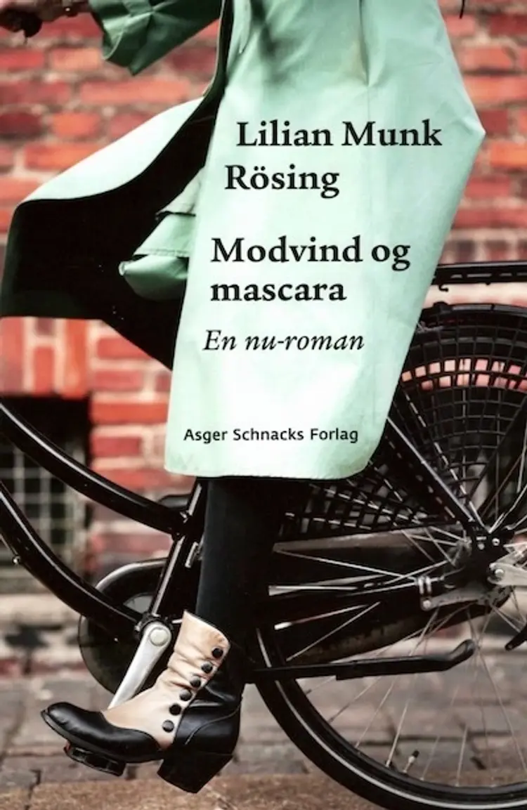 Modvind og mascara af Lilian Munk Rösing
