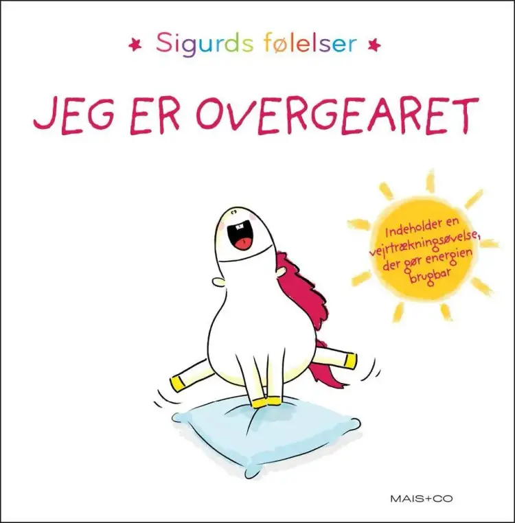Sigurds følelser: Jeg er overgearet af Aurélie Chien Chow Chine