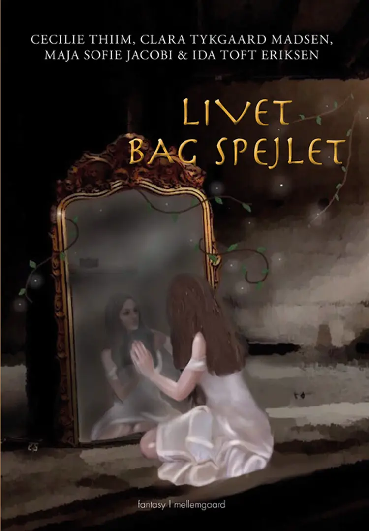 Livet bag spejlet af Cecilie Thiim