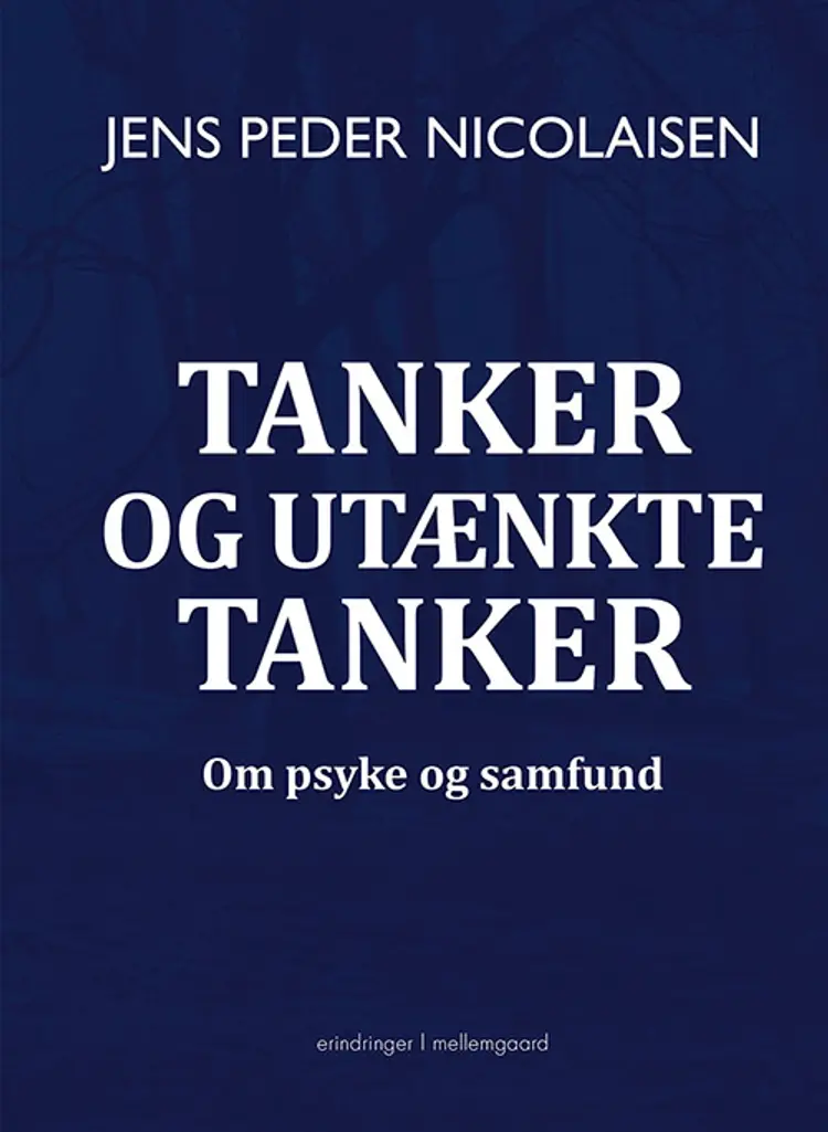 Tanker og utænkte tanker af Jens Peder Nicolaisen