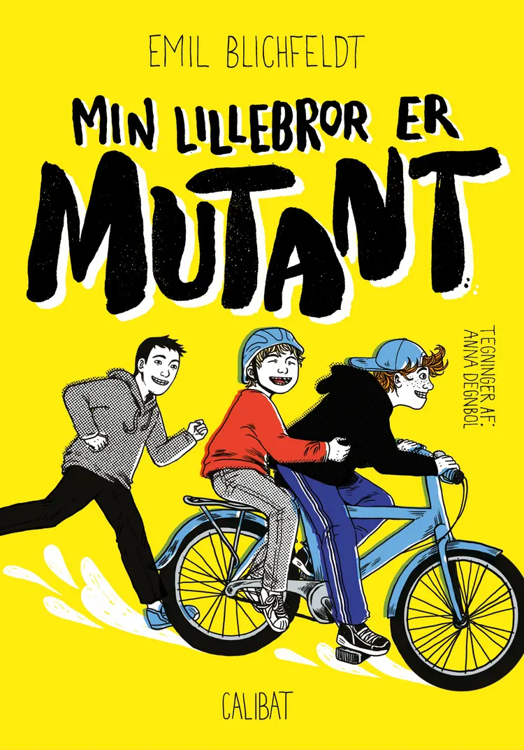 Min lillebror er mutant af Kira Moss