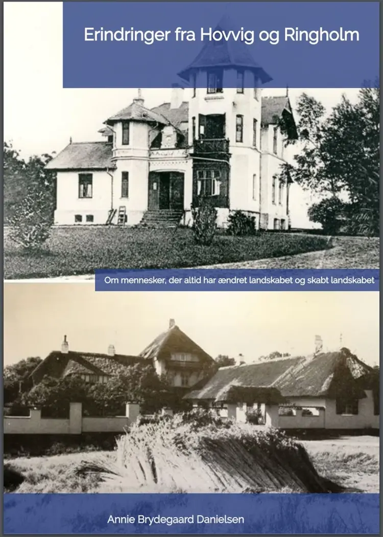 Erindringer fra Hovvig og Ringholm af Annie Brydegaard Danielsen