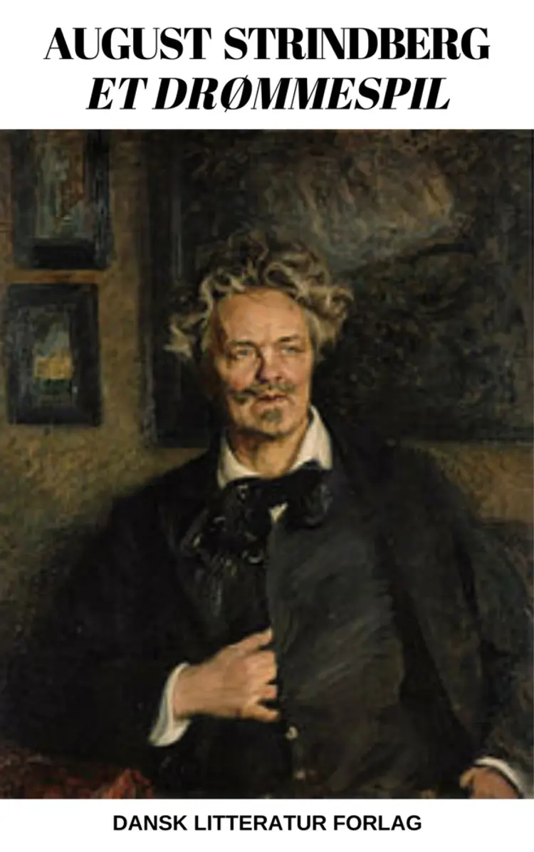 Et drømmespil af August Strindberg